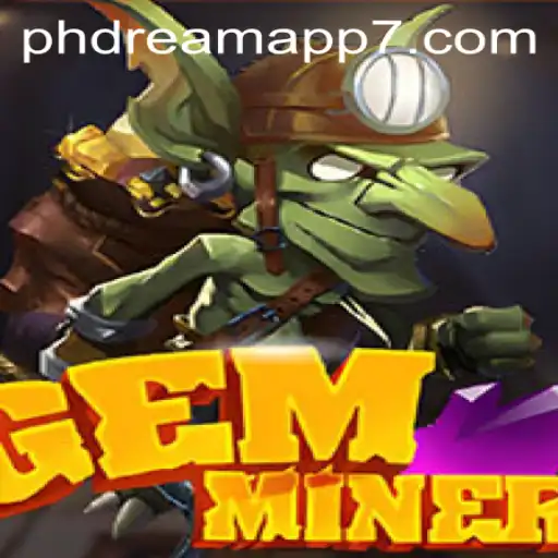 Discover the Thrilling World of GemMiner: A Jewel in the PhDream App