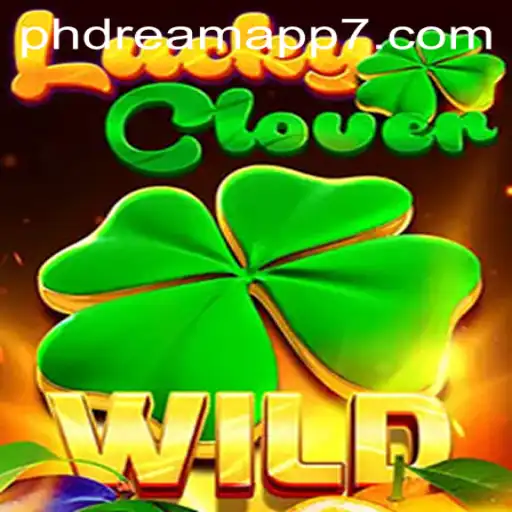 Discover the Thrills of LuckyClover: A Comprehensive Guide
