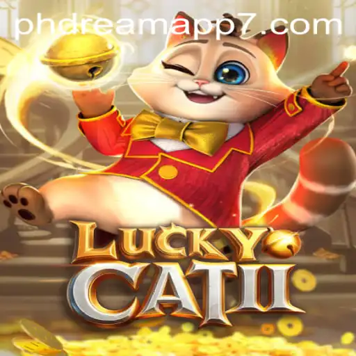 Unveiling the Thrills of LuckyCatII and Phdream App