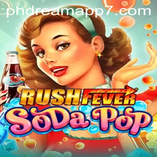 Experience the Thrills of RushFeverSodaPop