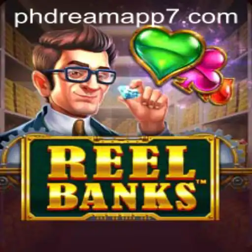 Exploring the Thrilling World of ReelBanks on Phdream App