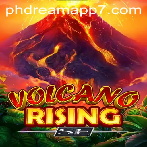 VolcanoRisingSE: A Thrilling Adventure Awaits in the World of PhDream App